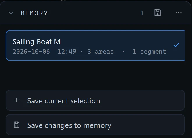 Memory panel with a saved set called Sailing Boat M, 3 areas and 1 segment, and buttons to save the current selection.